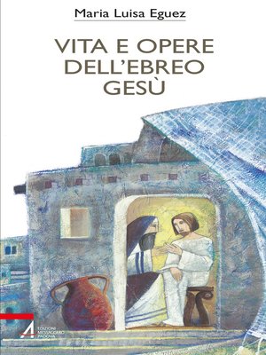 cover image of Vita e opere dell'ebreo Gesù